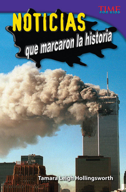 Noticias que marcaron la historia