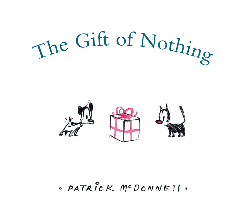 The Gift of Nothing