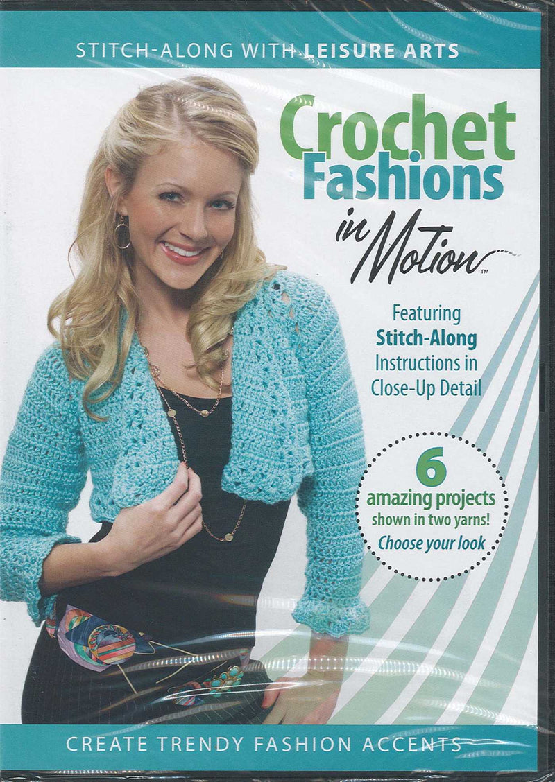 Crochet Fashions in Motion