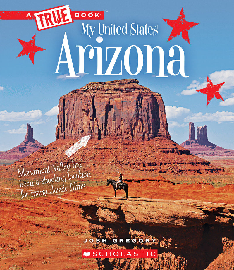 Arizona (A True Book: My United States)