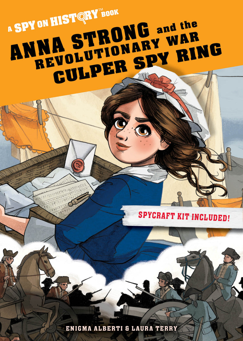 Anna Strong and the Revolutionary War Culper Spy Ring