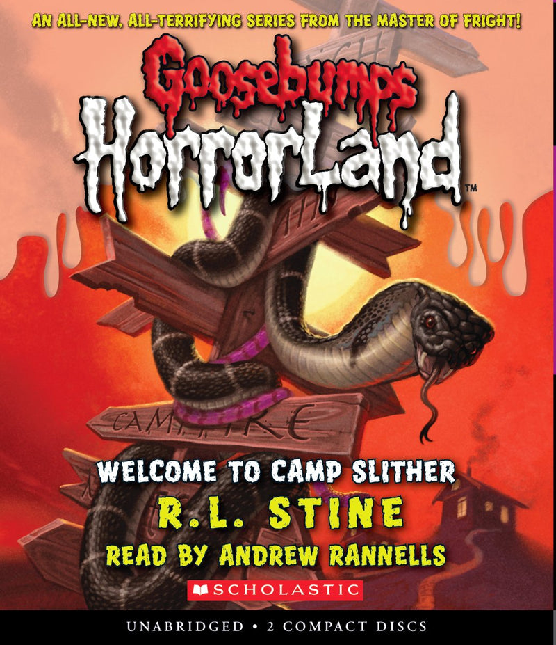 Welcome to Camp Slither (Goosebumps HorrorLand #9)