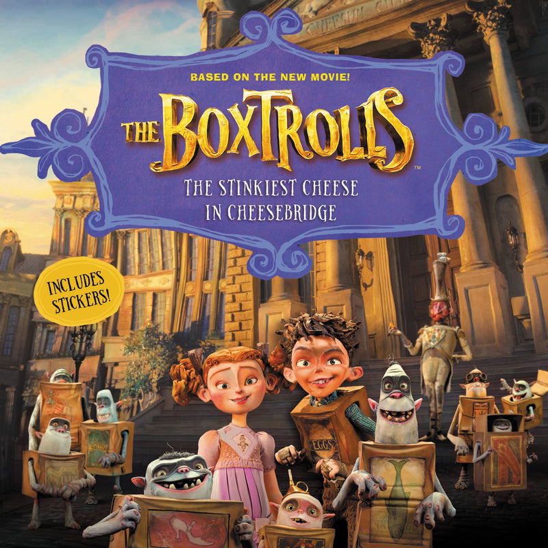 The Boxtrolls:  The Stinkiest Cheese in Cheesebridge