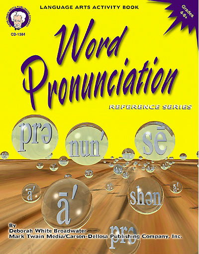 Word Pronunciation, Grades 4 - 8