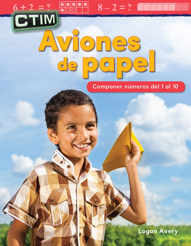CTIM: Aviones de papel: Componer numeros del 1 al 10