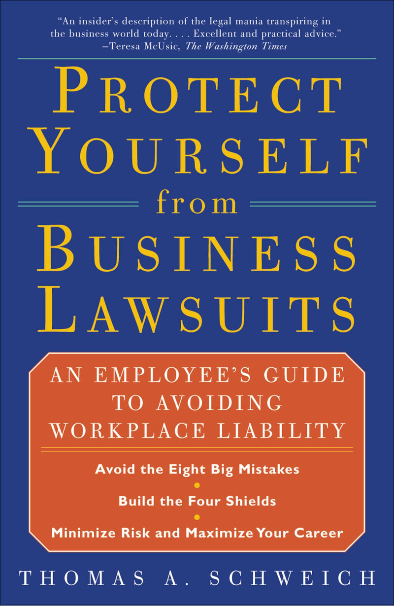 Protect Yourself from Business Lawsuits