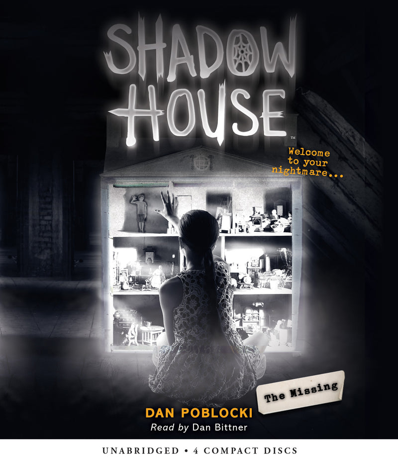 The Missing (Shadow House, Book 4)