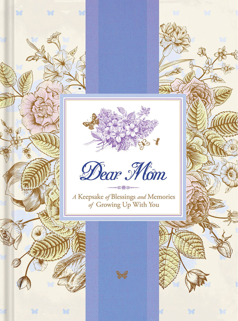 Dear Mom