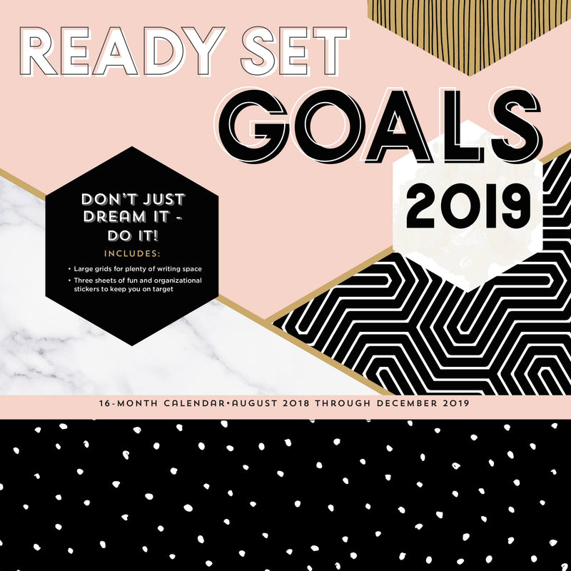 Ready Set Goals! 2019