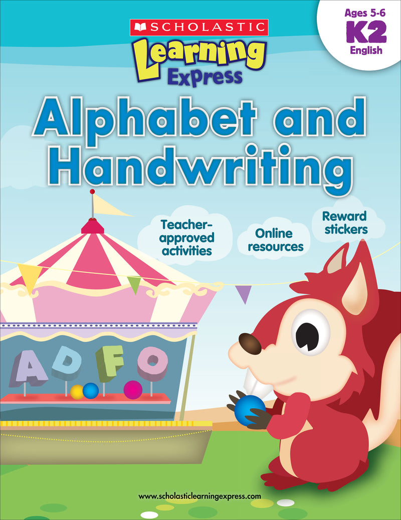 Scholastic Learning Express: Alphabet and Handwriting: Grades K-2