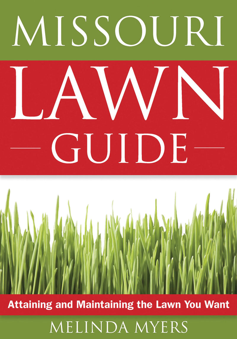 The Missouri Lawn Guide