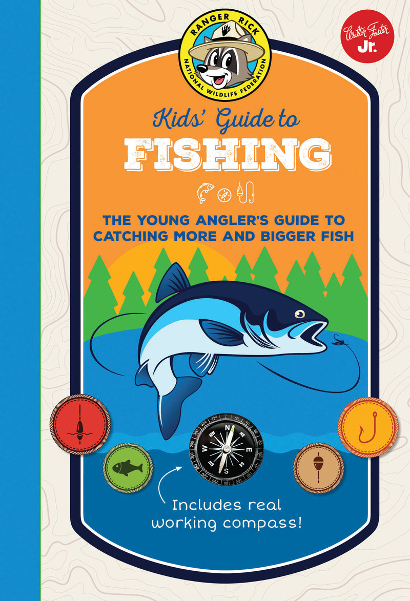 Ranger Rick Kids' Guide to Fishing