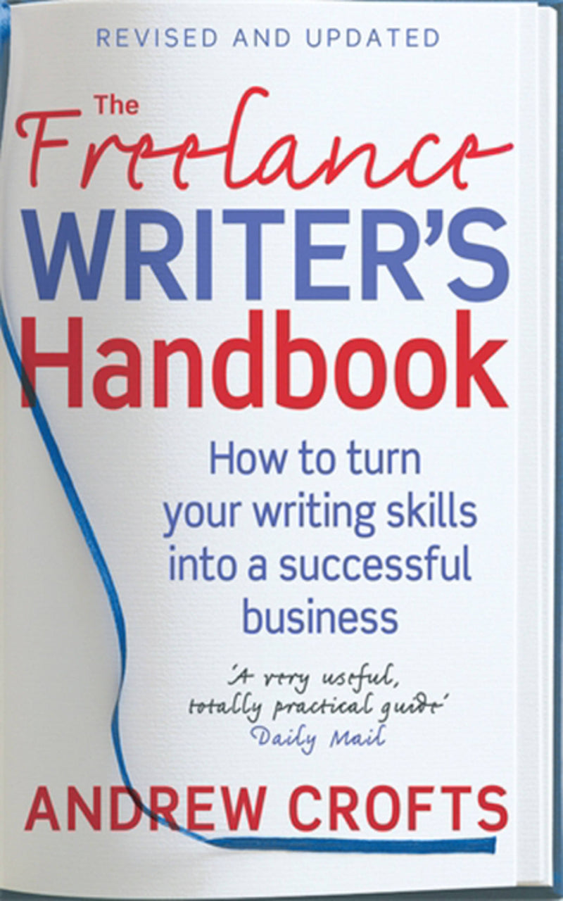The Freelance Writer's Handbook