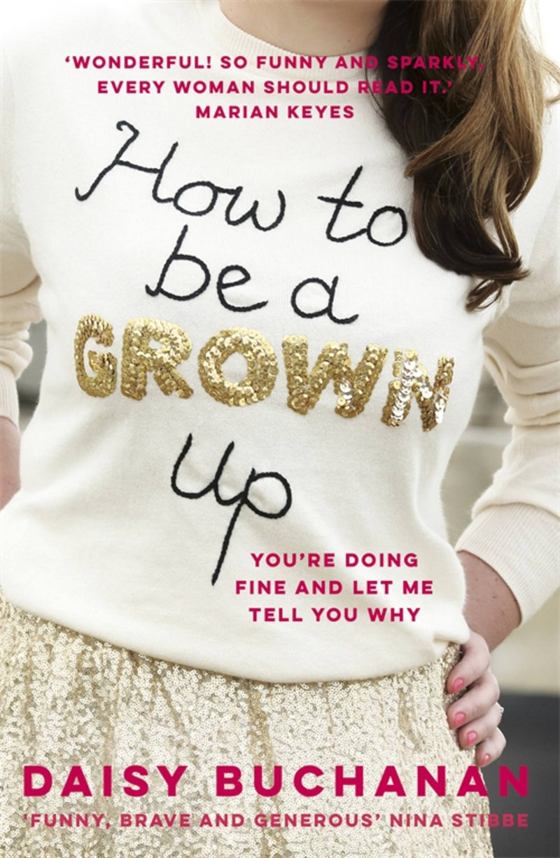 How to Be a Grown Up