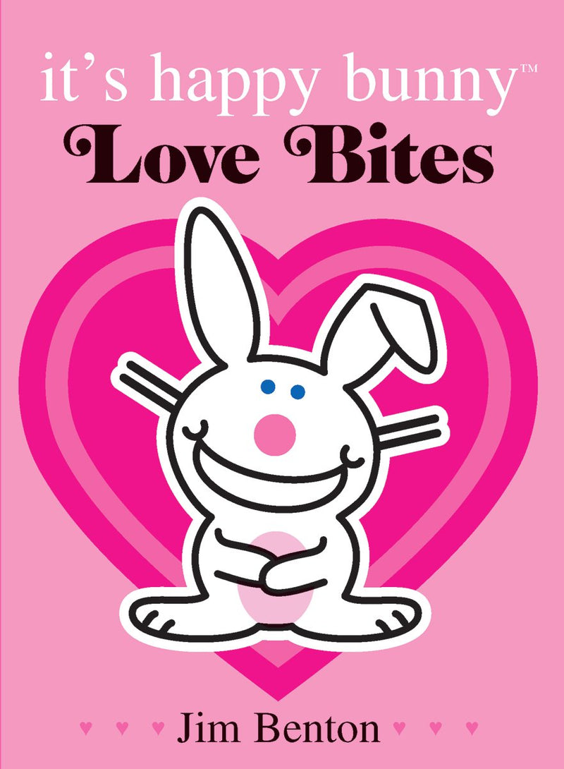 It's Happy Bunny: Love Bites - Special Edition