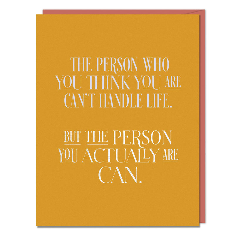 The Person You Actually Are Encouragement Card
