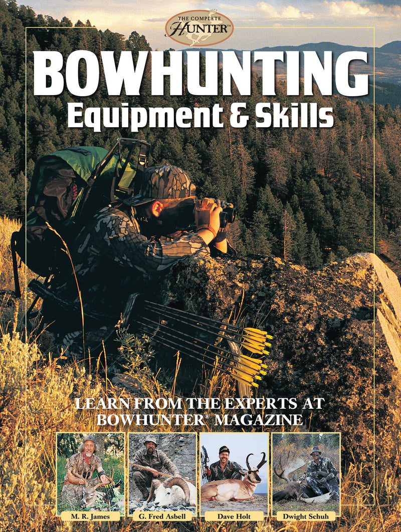 Bowhunting Equipment & Skills