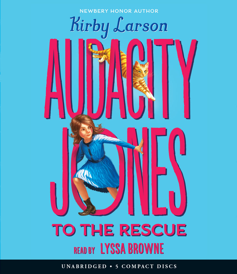 Audacity Jones to the Rescue (Audacity Jones #1)