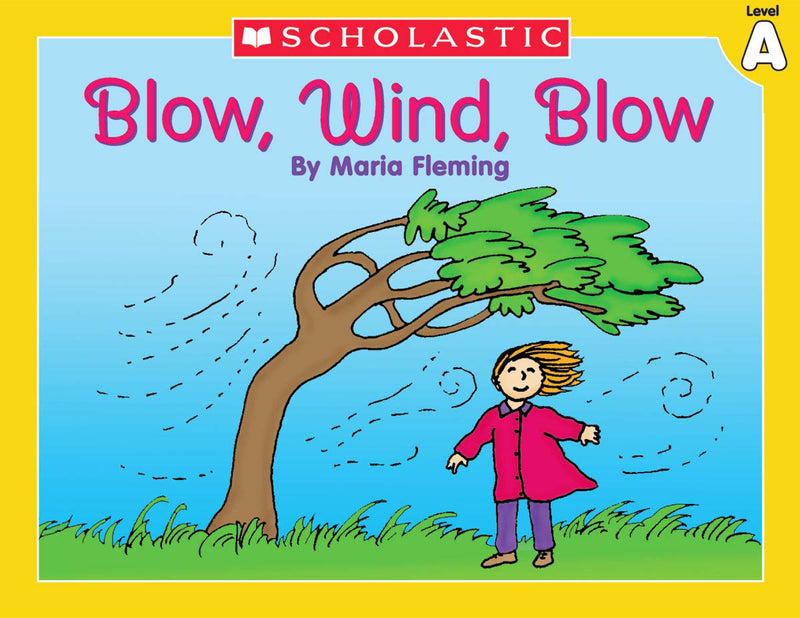 Level A - Blow Wind Blow