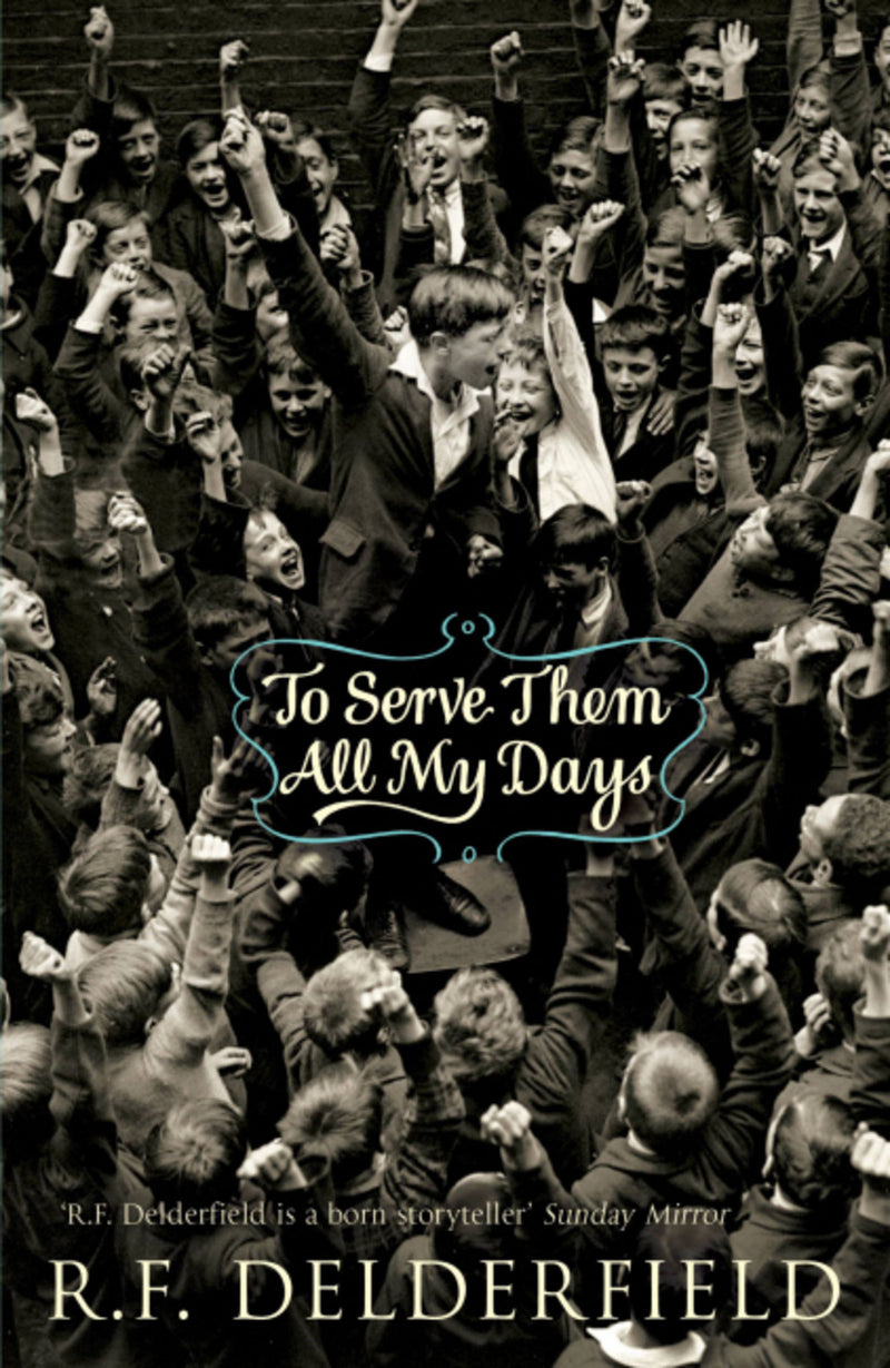 To Serve Them All my Days