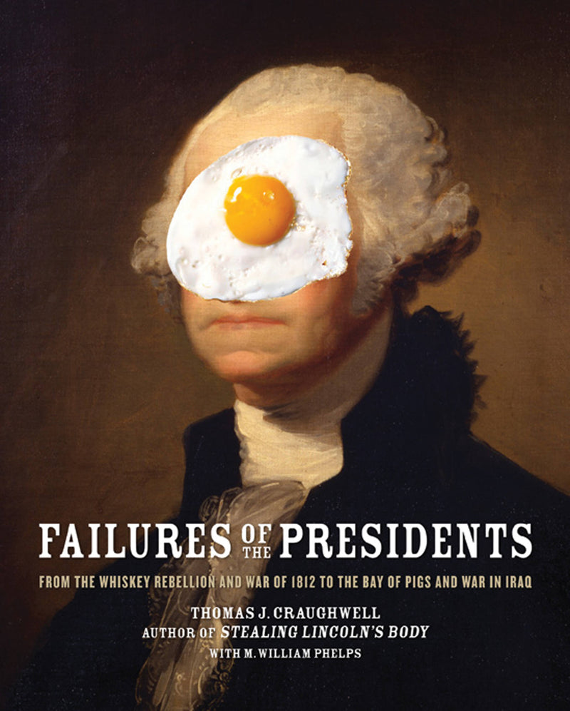 Failures of the Presidents