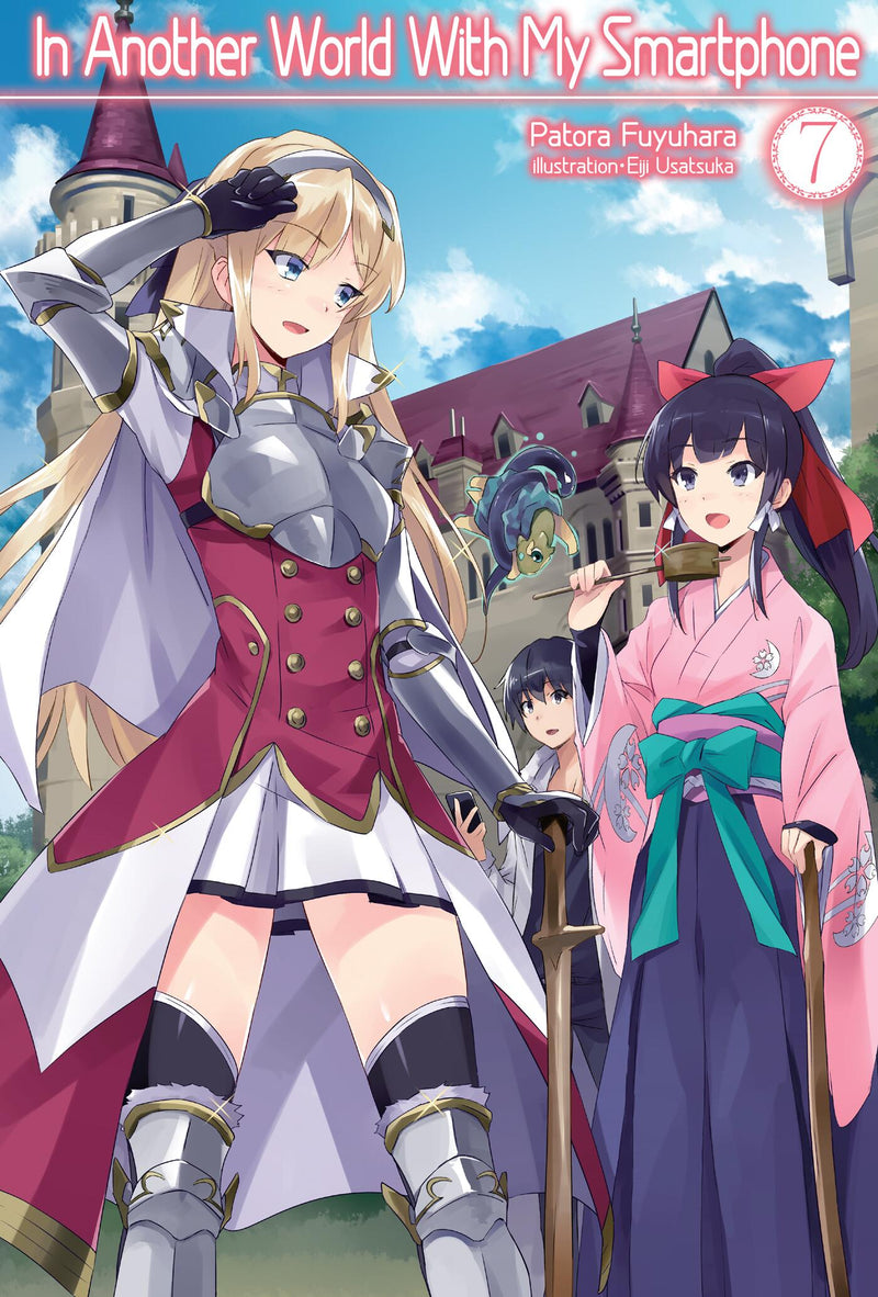 In Another World With My Smartphone: Volume 7 (Light Novel)