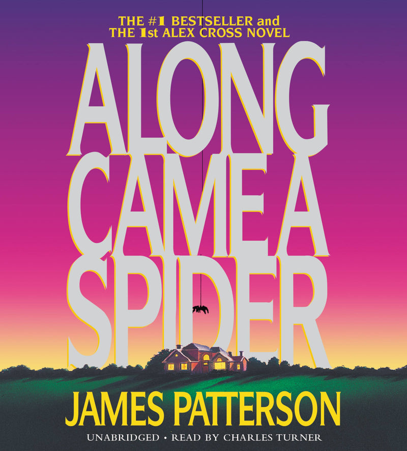 Along Came a Spider (25th Anniversary Edition)