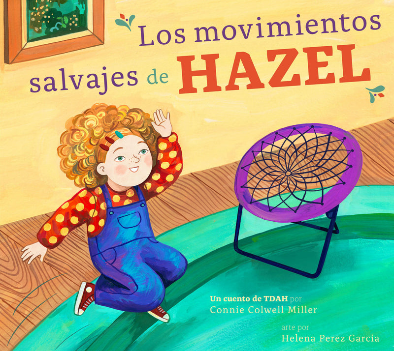 Los movimientos salvajes de Hazel