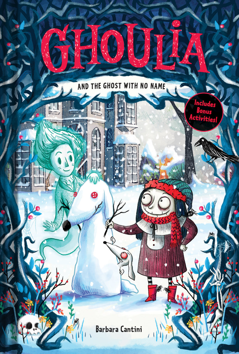 Ghoulia & The Ghost With No Name Book #3