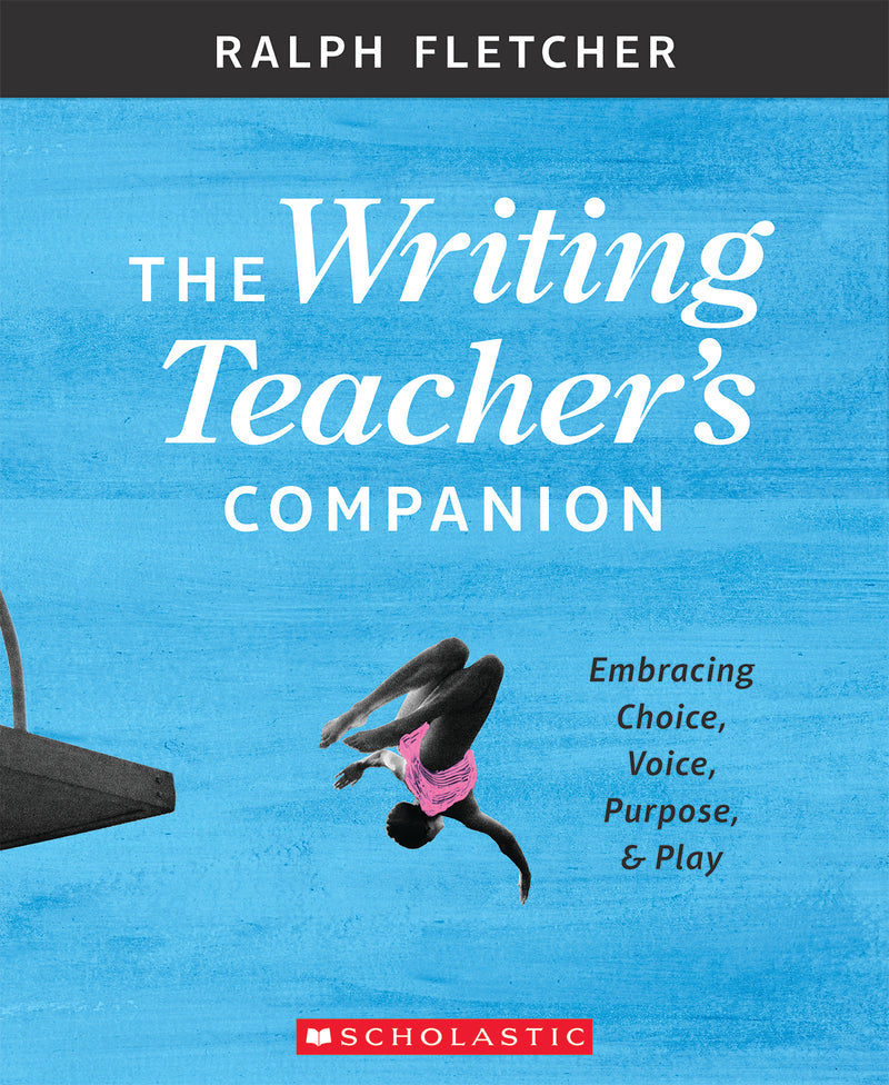 The Writing Teacher's Companion