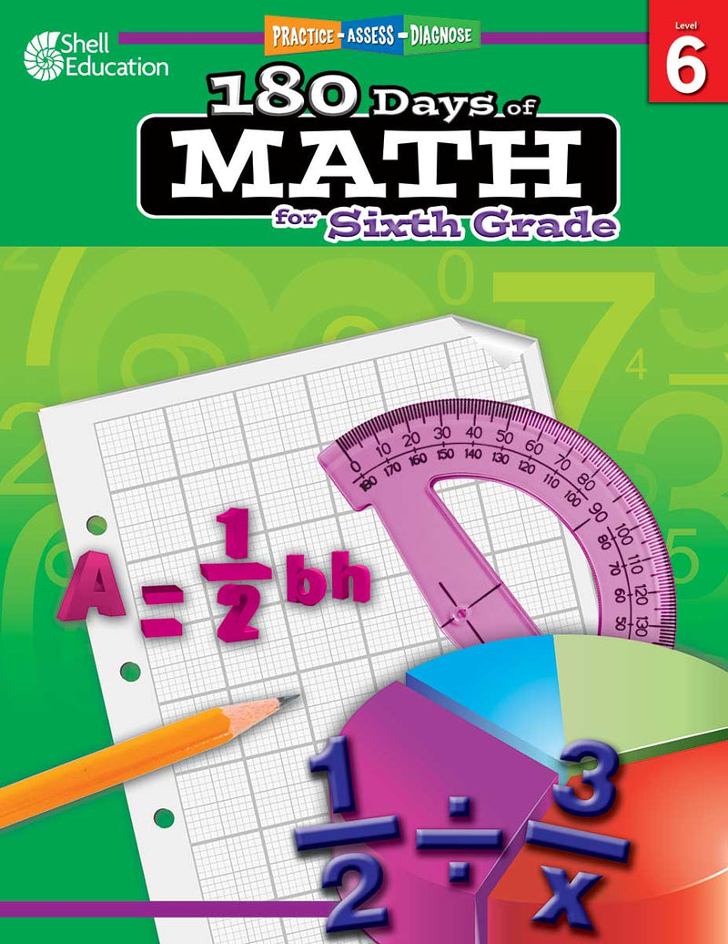 180 Days: Math for Sixth Grade: Practice, Assess, Diagnose