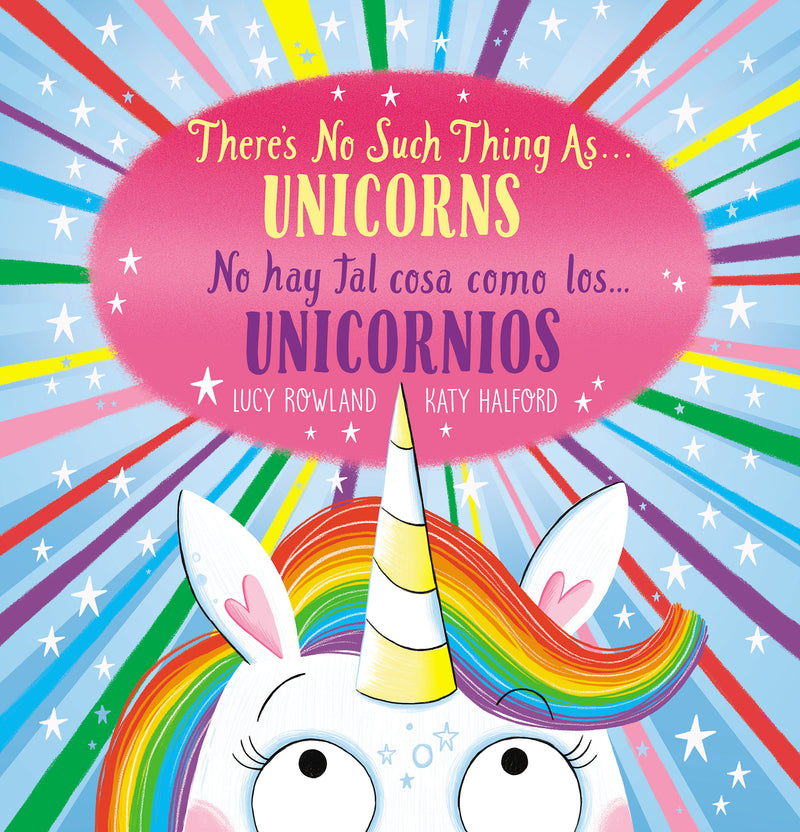 There's No Such Thing as...Unicorns / No hay tal cosa como los… unicornios (Scholastic Bilingual)