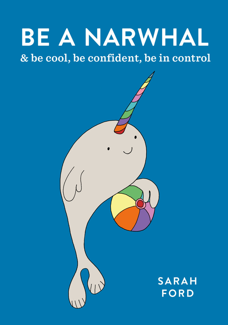 Be a Narwhal