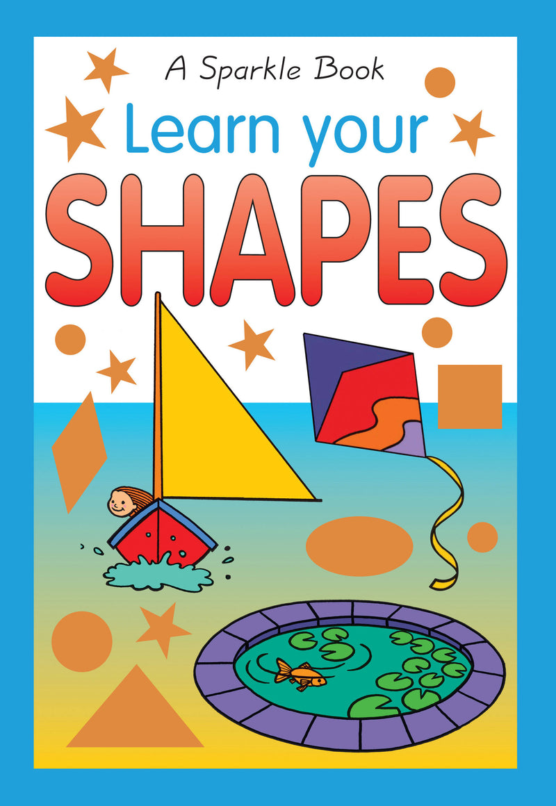 A Sparkle Book: Learn Your Shapes