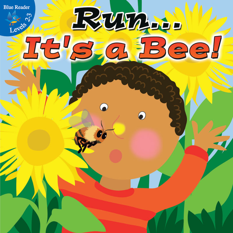 Run…It's a Bee!