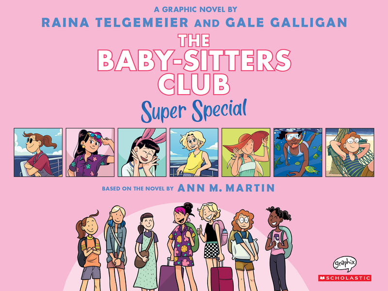 Baby-sitters on Board!: A Graphic Novel (The Baby-sitters Club Super Special #1)