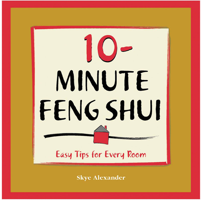 10-Minute Feng-Shui