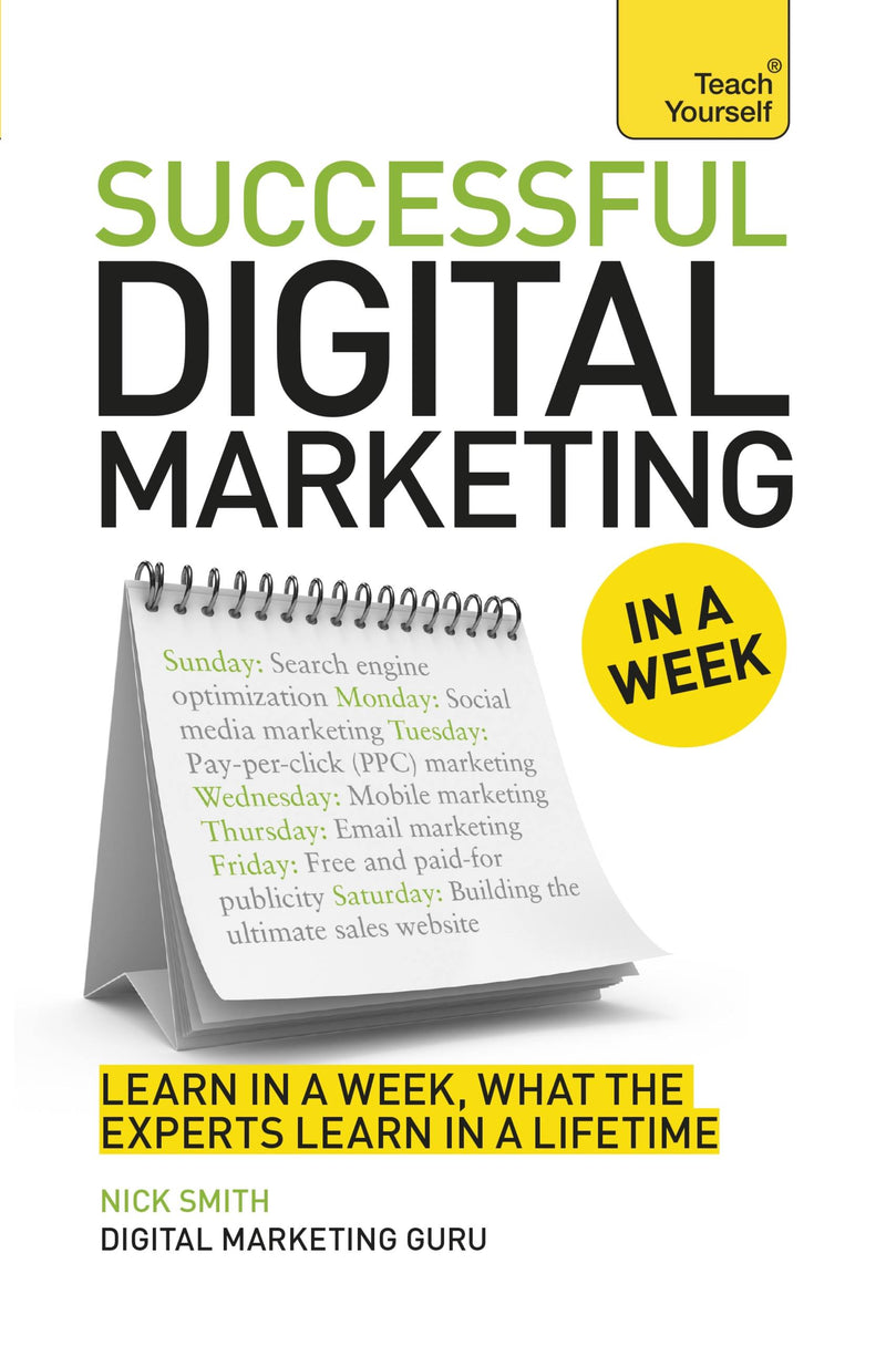 Successful Digital Marketing in a Week