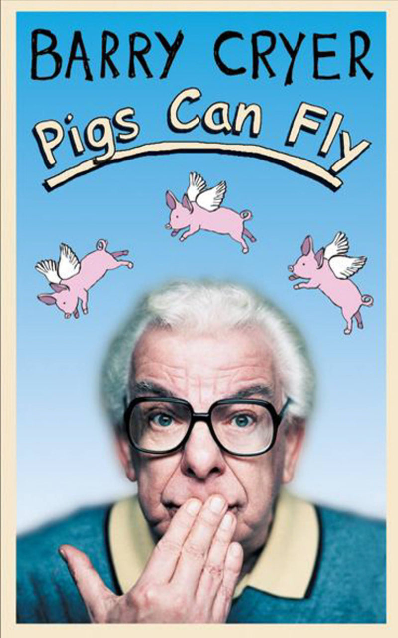 Pigs Can Fly