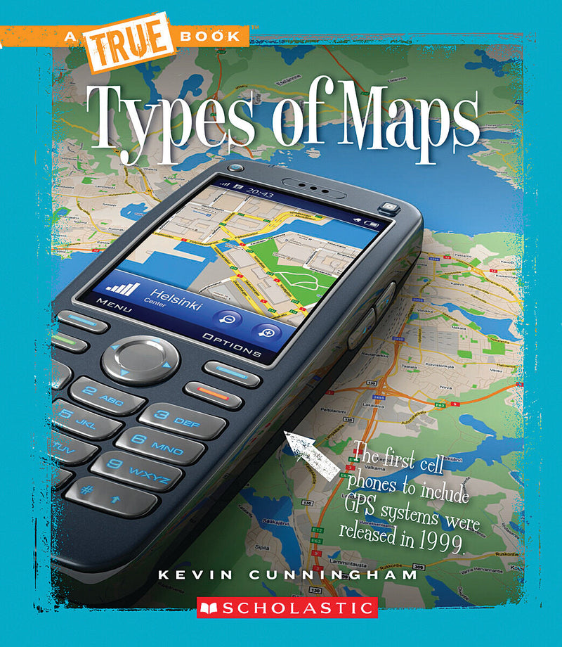 Types of Maps (True Book: Information Literacy) (Library Edition)