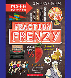 Fraction Frenzy: Fractions and Decimals (Math Everywhere) (Library Edition)