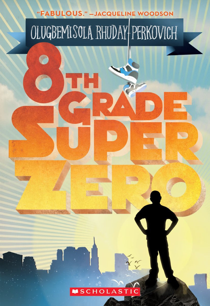 Eighth-Grade Superzero