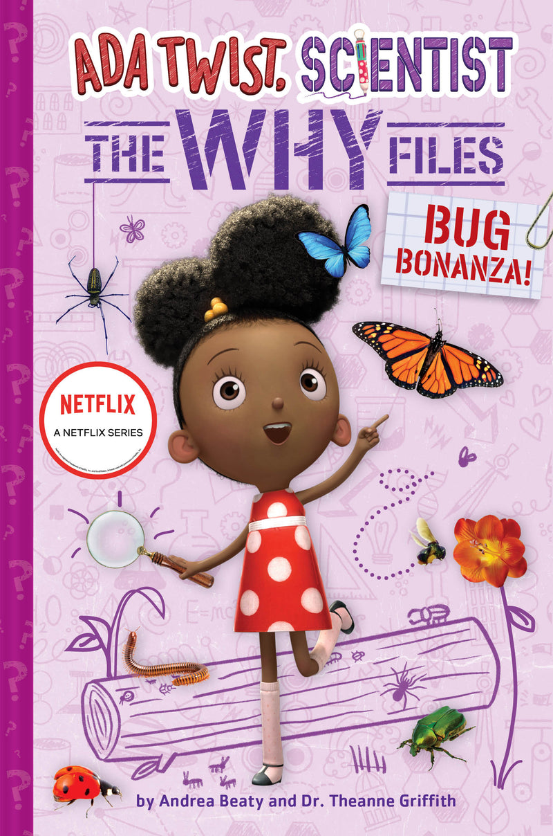 Bug Bonanza Ada Twist Scientist Why Files #4