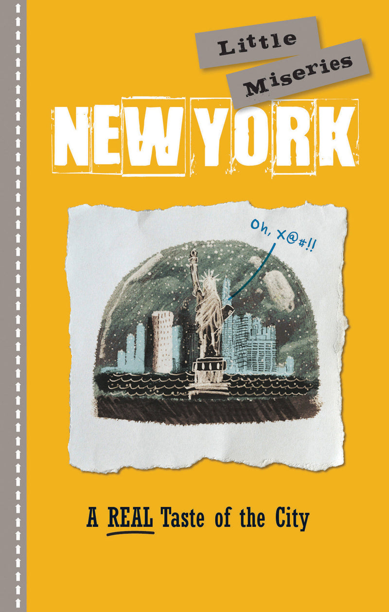 New York: Little Miseries