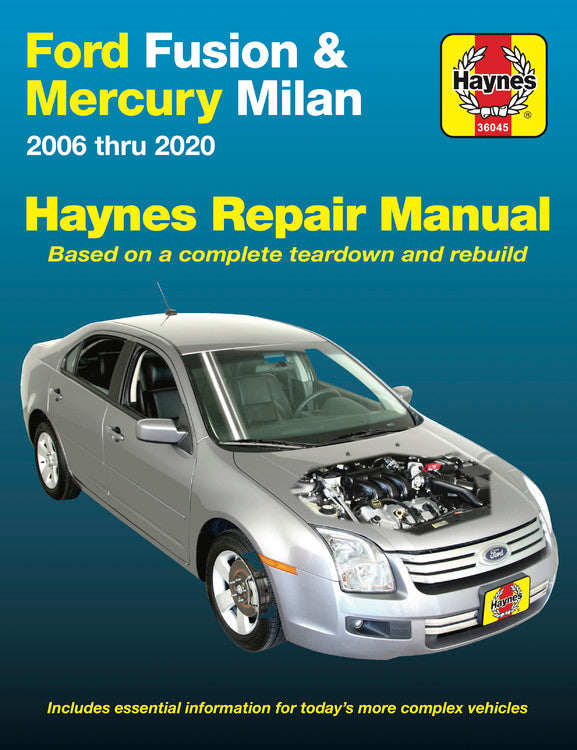 Ford Fusion and Mercury Milan 2006 thru 2020