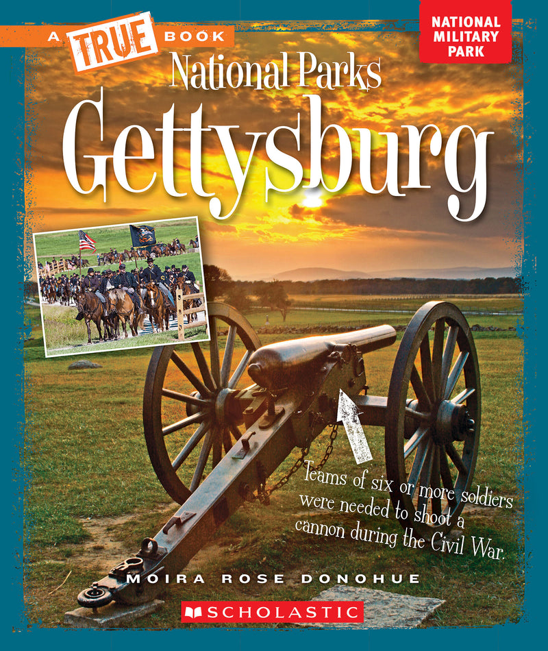 Gettysburg (A True Book: National Parks)
