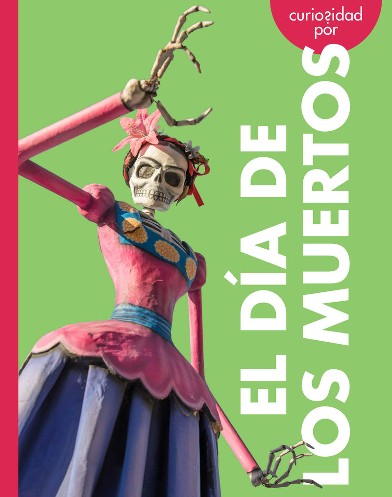 Curiosidad por el Día de los Muertos