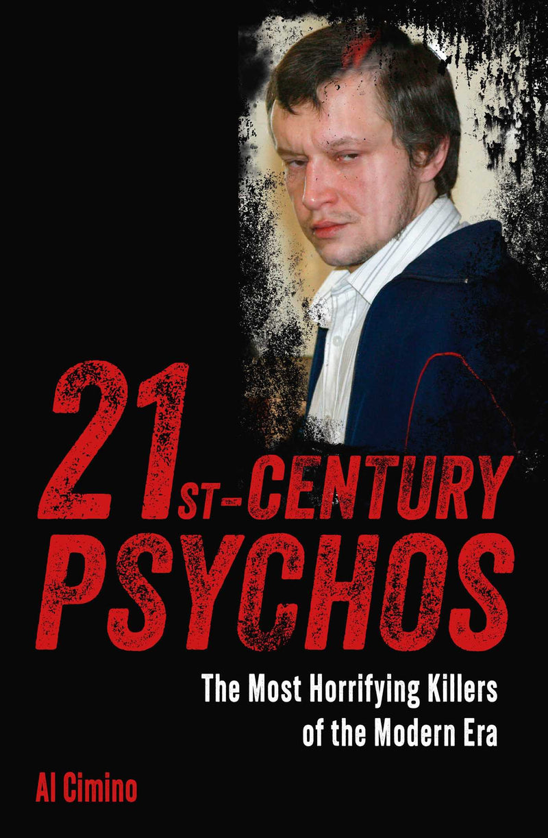 21st Century Psychos