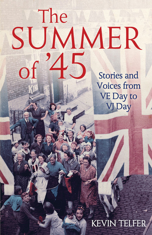 The Summer of '45