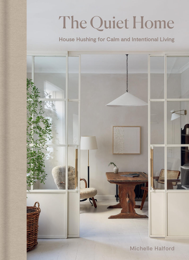 The Quiet Home